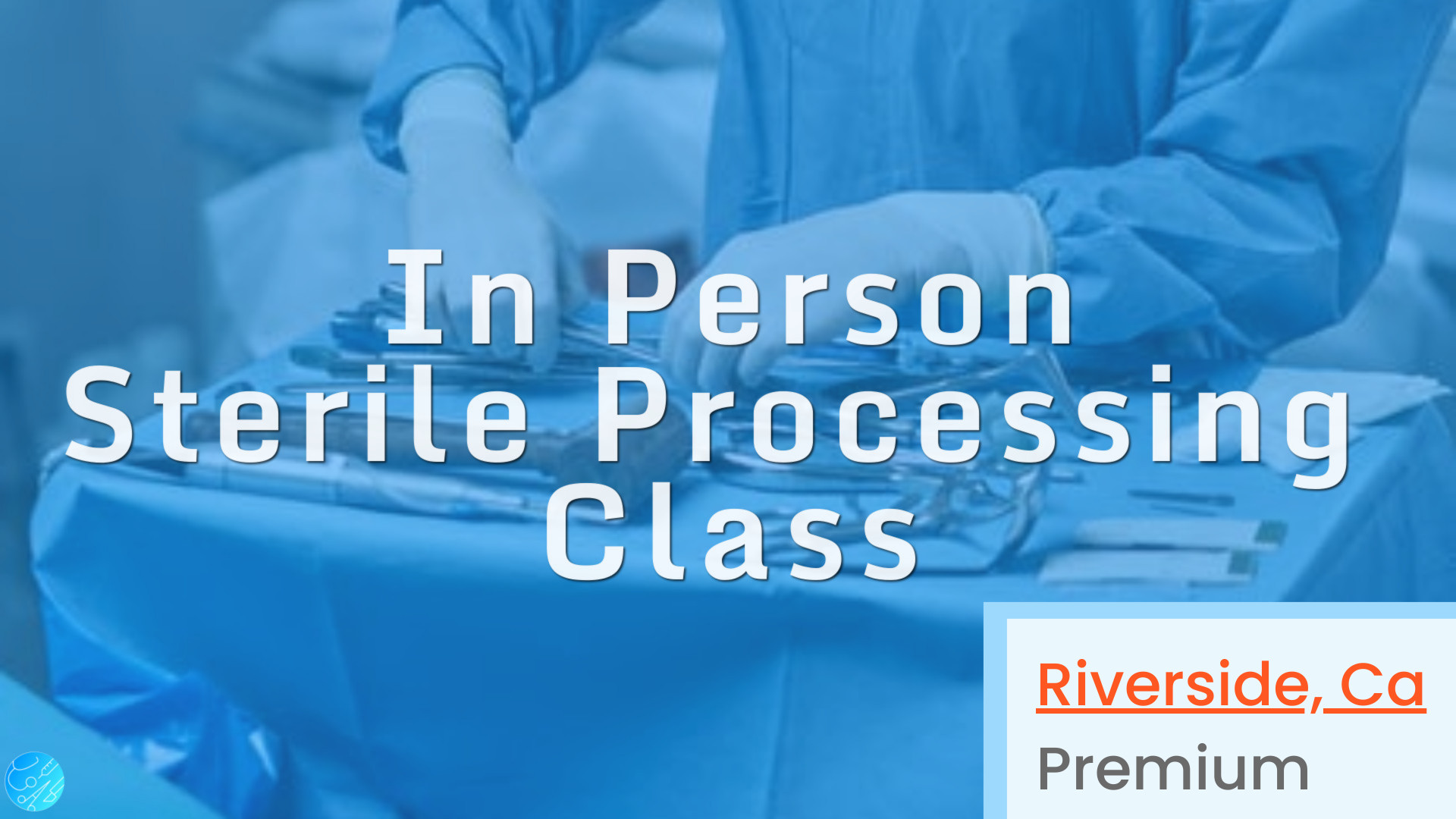 InPerson Class Riverside Jan 13th Premium Monthly Central